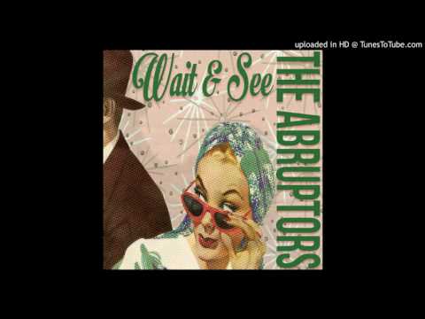 The Abruptors - Do Nothing (The Specials)