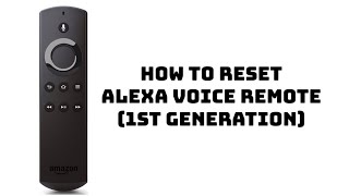 How to reset firestick remote 1st generation