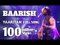 Baarish Yaariyan Full Video Song Official Sachin Jawale