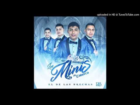 Los Minis De Caborca  - 18 Libras Estudio 2017