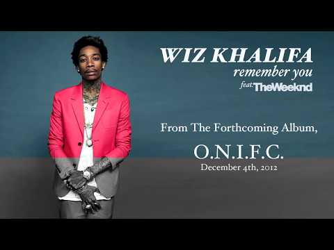Wiz Khalifa - Remember You ft. The Weeknd [Audio]