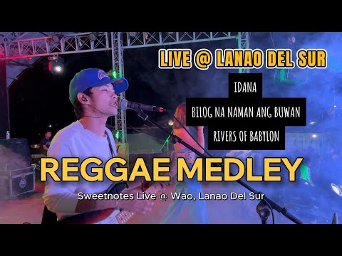 Reggae Medley | Sweetnotes Live @ Lanao, Del Sur
