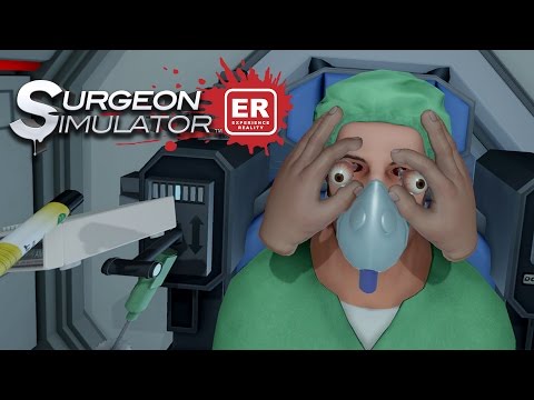 Surgeon Simulator: Experience Reality