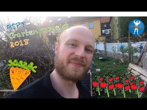 Stößlein Garten Projekt 2018 - Quick Tipp: 14. 4. 18 #BSPT