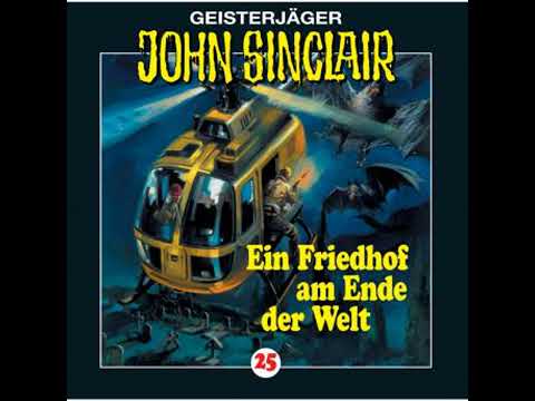 John Sinclair, Folge 25: Ein Friedhof am Ende der Welt (2/3) - Jason Dark
