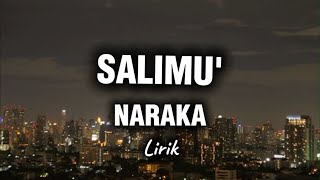 Download lagu SALIMU' NARAKA (Lirik) Cover Hisyam Lalang mp3