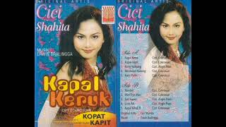 Download lagu Cici Shahita - Kapal Keruk   Composer - Cokro Suar mp3