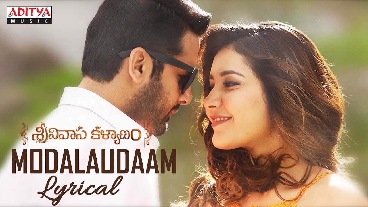 Modalaudaam Lyrics  | Srinivasa Kalyanam | Nithin | Anurag Kulkarni | Mickey J Meyer