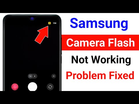Samsung Camera Flash Not Working Problem || How to Fix Samsung Camera Flash Not Working Problem 2025