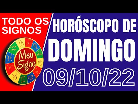 #meusigno HORÓSCOPO DE HOJE / DMINGO DIA 09/10/2022 - Todos os Signos