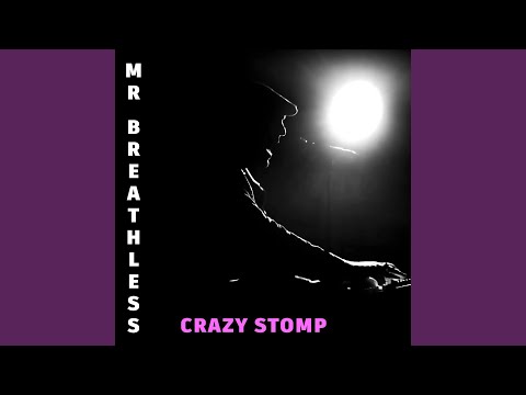 Crazy Stomp