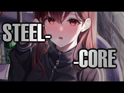 Nightcore → Steelcore