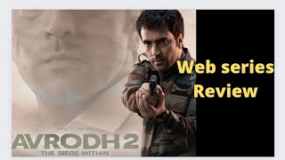 Avrodh season 2 Webseries Review