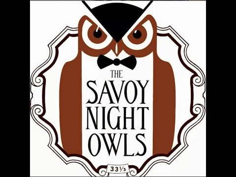 Promotional video thumbnail 2 for The Savoy Night Owls