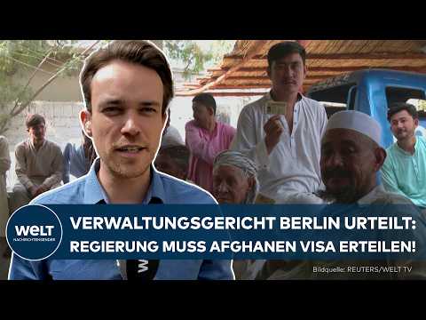 VERWALTUNGSGERICHT: Bundesregierung muss Afghanen Visa erteilen – trotz Stopp des Aufnahmeprogramms