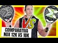Nox AT10 Genius 12K vs NOX AT10 Genius 18K 2023! 🎾 Comparativa 🎾, ❤️‍🔥❤️‍🔥 diferencias, tacto.. 