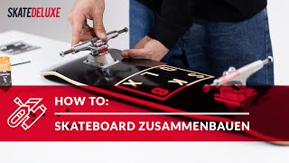 So baust du dein Skateboard zusammen | Skateboard Montageanleitung