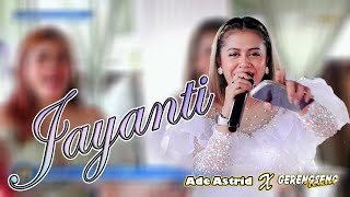 Download lagu ADE ASTRID - JAYANTI ' LIVE SHOW PURWAKARTA ' mp3
