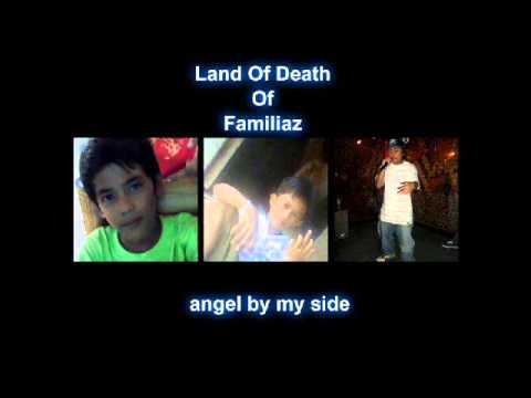 angel by my side -  Land Of Death Familiaz