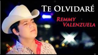 Remmy Valenzuela - Te Olvidaré [Estudio]