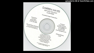 Darren Hayes - Step Into The Light (Hook N Sling Remix)