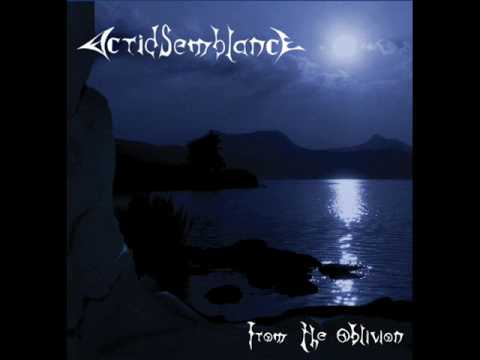Acrid Semblance - From The Oblivion