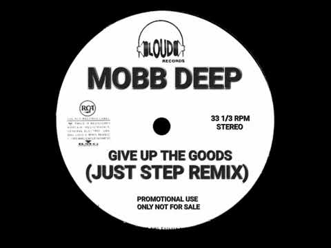 MOBB DEEP-(GIVE UP THE GOODS FLIP-MIX) -JUST STEP REMIX-THE INFAMOUS ALBUM (29 YEARS)