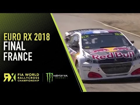2018 France RX - Euro RX Full Final Replay - World RX Rallycross