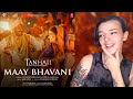 Tanhaji: The Unsung Warrior - Maay Bhavani | Ajay, Kajol | Sukhwinder S, Shreya G | REACTION!!!