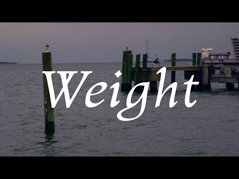 Weight | A Short Film
