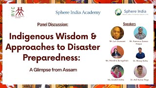 Indigenous Wisdom and  Approaches to Disaster Preparedness : A Glimpse from Assam
