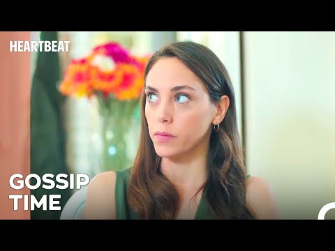 Esma and Eylul Are Gossiping About Ali Asaf - HeartBeat Episode 5