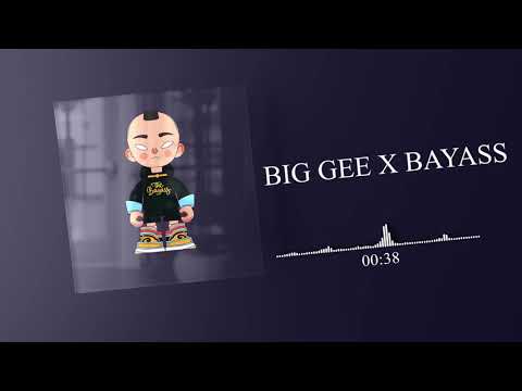 Big Gee - Баясс ft. Bayasa