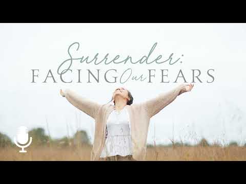 Facing Our Fears, Episode 1: The Four Fears