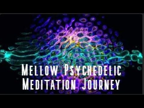 Mellow Psychedelic Meditation Journey - Calming & Beautiful (2 HOURS, NO ADS DURING VIDEO)