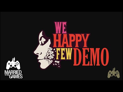 We Happy Few DEMO Walkthrough Gameplay - Part 1