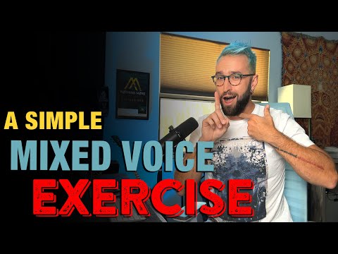 A Simple Mixed Voice Exercise - Try This!