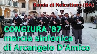 preview picture of video 'Congiura '87 (marcia sinfonica) - Banda Città di Noicattaro'