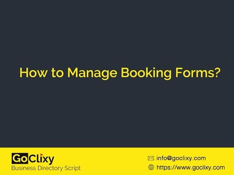 How to Manage Booking Forms in GoClixy
