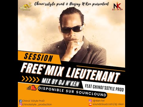Free' Mix Lieutenant Feat Chinoi' Sstyle