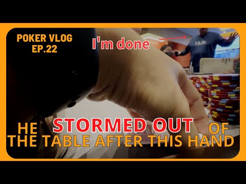 He stormed out of the table ?｜Hero fold this hand qualified for high hand bonus｜Poker Vlog EP.22