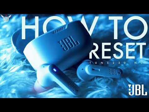 HOW TO RESET : JBL Tune230NC By Soundproofbros