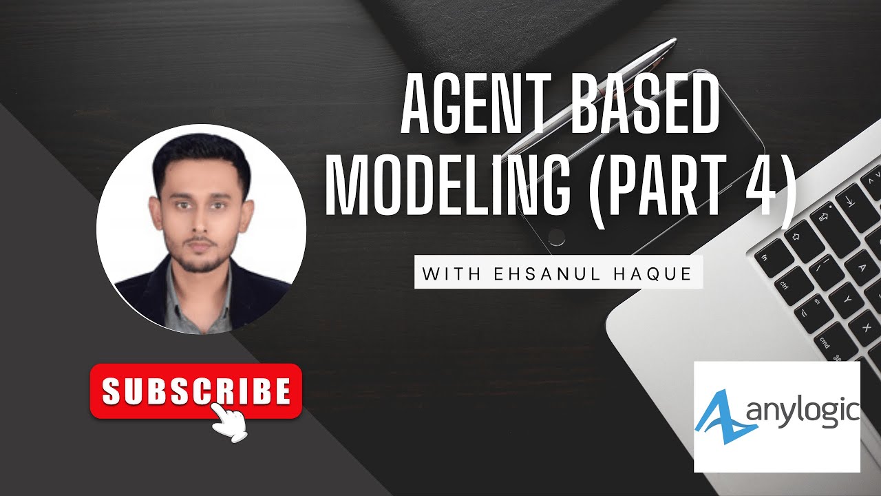 Anylogic Tutorial: Agent Based Modeling (Part 4)
