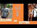 Bulking and Cutting ll Beginners ll tips