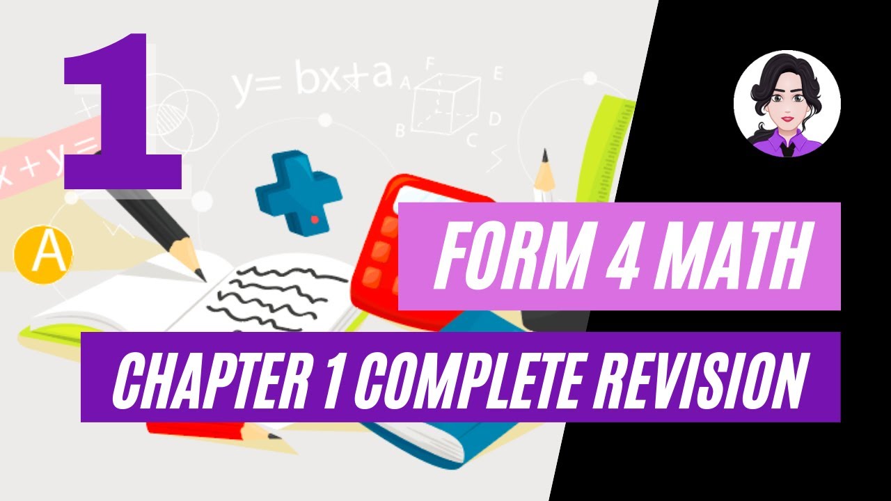 SPM Mathematics Form 4 (Quadratic Functions & Equations in One Variable) Chapter 1 Complete Revision