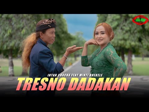 Tresno Dadakan - Intan Chacha