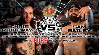 Sam Bailey Vs Chris Ridgeway Pure title match Futu