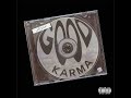 Lil Loski - Good Karma (Official Audio)
