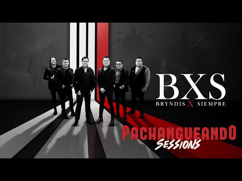 BXS- Pachangueando Sessions Album completo 2024❤️ ESTRENÓ ✌🏼