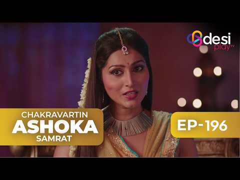 CHAKRAVARTIN ASHOKA SAMRAT | Full Episode 196 - English Dubbed | Desi Play-English